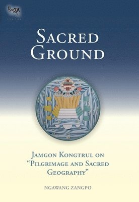 Ngawang Zangpo - Sacred Ground, Inbunden
