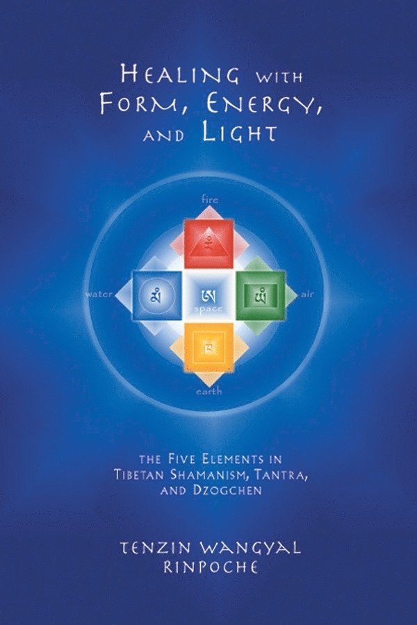 Healing with Form, Energy, and Light