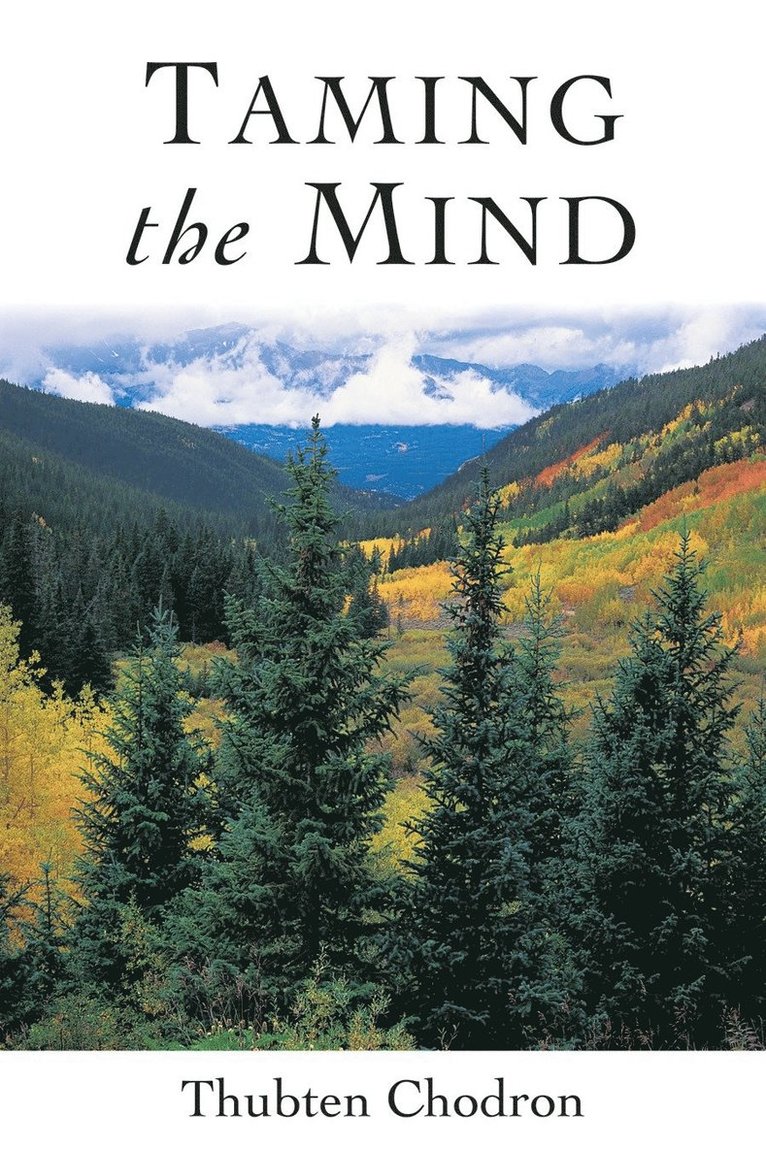 Taming the Mind