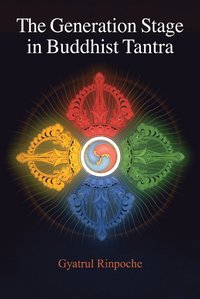 bokomslag Generation Stage in Buddhist Tantra