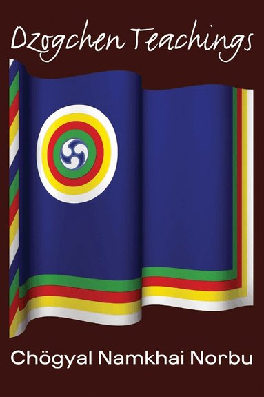 Chogyal Namkhai Norbu - Dzogchen Teachings, Häftad