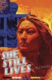 bokomslag She Still Lives: A Novel of Tibet