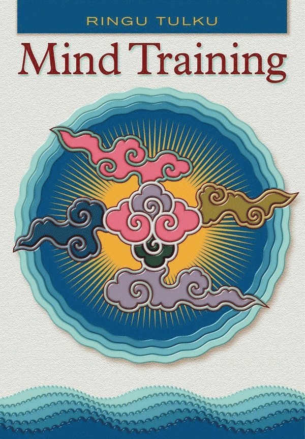 Ringu Tulku - Mind Training, Häftad