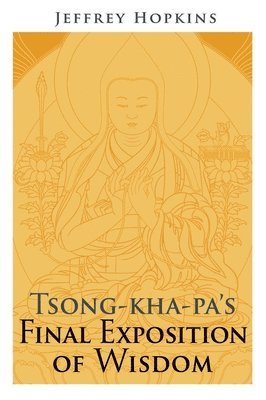 bokomslag Tsong-kha-pa's Final Exposition of Wisdom