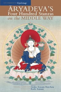 bokomslag Aryadeva's Four Hundred Stanzas on the Middle Way