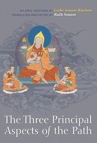 bokomslag The Three Principal Aspects of the Path