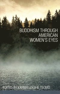 bokomslag Buddhism Through American Women's Eyes