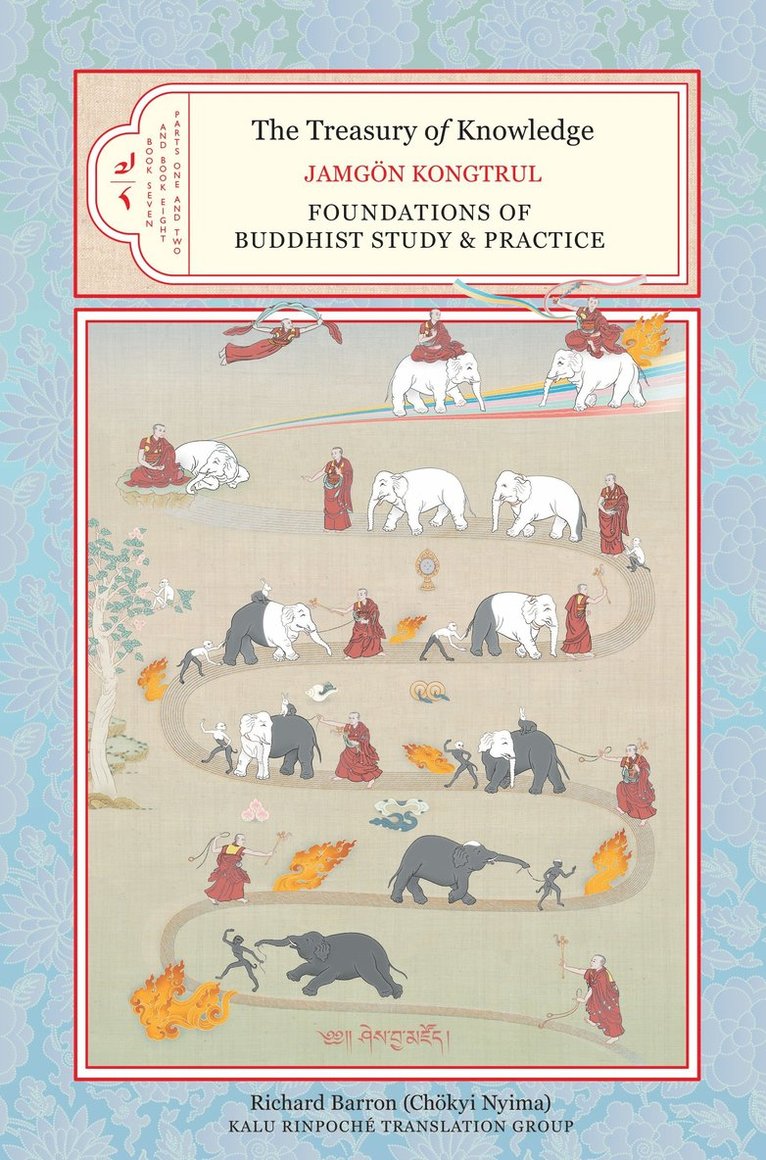 Treasury of Knowledge, Book Seven and Book Eight, Parts One and Two