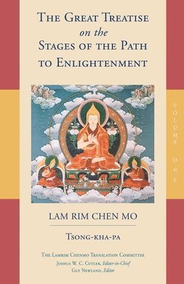 bokomslag The Great Treatise on the Stages of the Path to Enlightenment (Volume 1)
