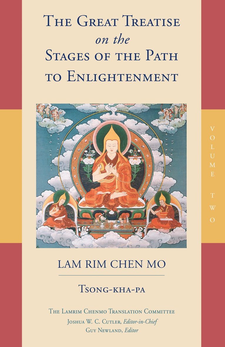 Tsongkhapa, Tsong-Kha-Pa, Joshua Cutler, Guy Newland - Great Treatise on the Stages of the Path to Enlightenment (Volume 2), Häftad