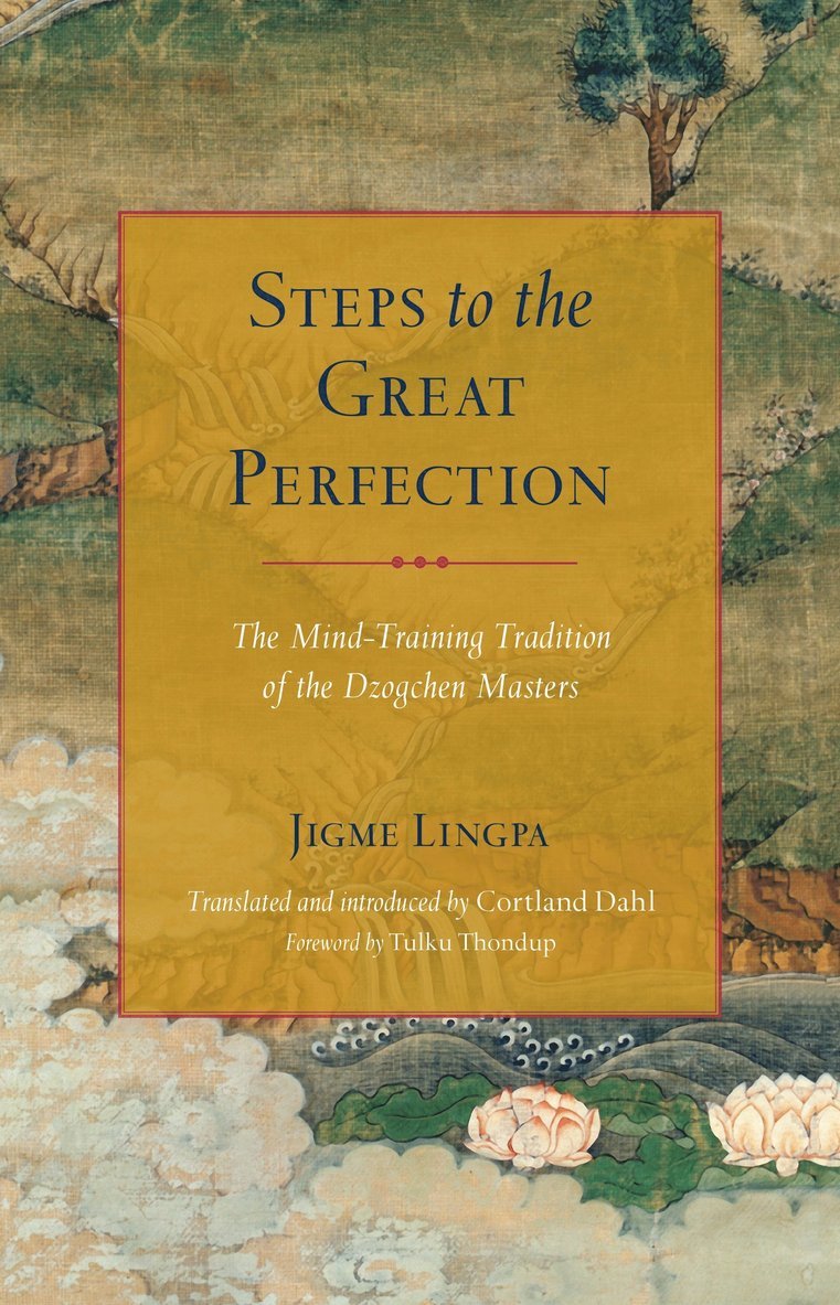 Steps to the Great Perfection 1