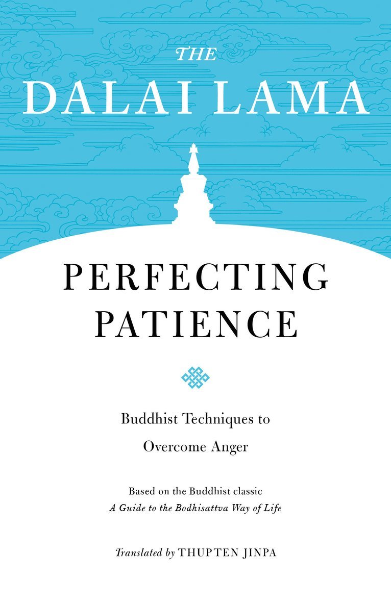 H.H. The Dalai Lama, H. H. the Fourteenth Dalai Lama, H H the Fourteenth Dalai Lama - Perfecting Patience, Häftad