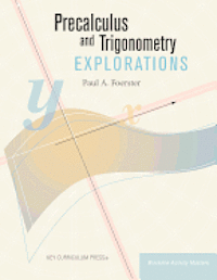 bokomslag Precalculus and Trigonometry Explorations