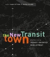 bokomslag The New Transit Town