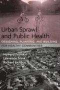 bokomslag Urban Sprawl and Public Health