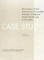 bokomslag The Business of Sustainable Forestry Case Study - Menominee