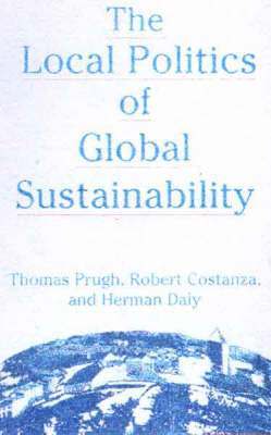 bokomslag The Local Politics of Global Sustainability