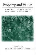 Charles Geisler, Gail Daneker, Charles Geisler, Gail Daneker - Property and Values, Häftad