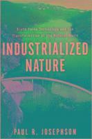 bokomslag Industrialized Nature