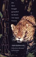 bokomslag Jaguar: One Man's Struggle to Establish the World's First Jaguar Preserve