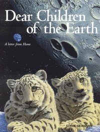 bokomslag Dear Children of the Earth