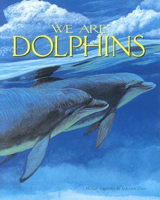 Molly Grooms - We are Dolphins, Inbunden