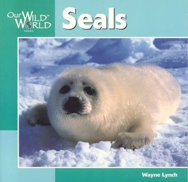 Wayne Lynch - Seals, Inbunden