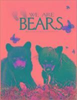 Molly Grooms - We are Bears, Häftad