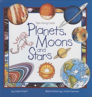 Laura Evert - Planets, Moons and Stars, Häftad