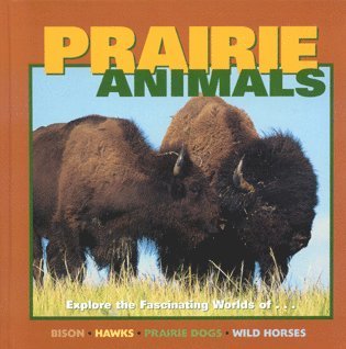 Cherie Winner - Prairie Animals, Inbunden