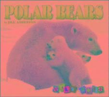Jill Anderson - Polar Bears, Häftad. Tillgänglighet: Tillfälligt slut