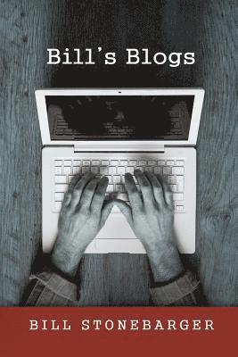 Bill's Blogs