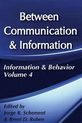 bokomslag Between Communication and Information