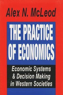 bokomslag The Practice of Economics