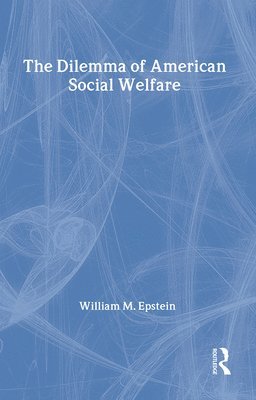 Dilemma of American Social Welfare 1