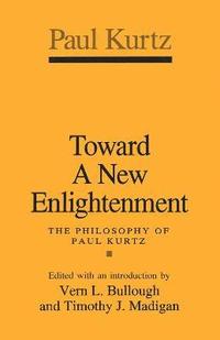 bokomslag Toward a New Enlightenment