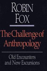 bokomslag The Challenge of Anthropology