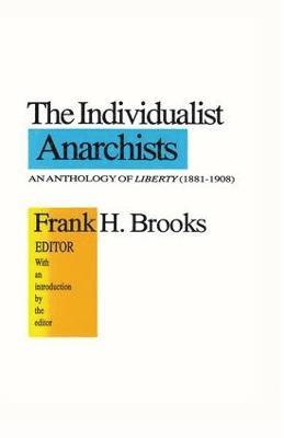 The Individualist Anarchists 1
