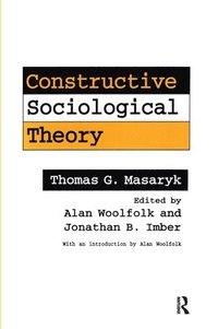 bokomslag Constructive Sociological Theory