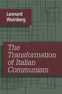 bokomslag The Transformation of Italian Communism