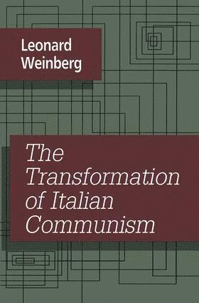 The Transformation of Italian Communism 1