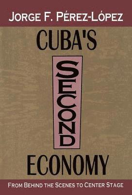 Cuba's Second Economy 1