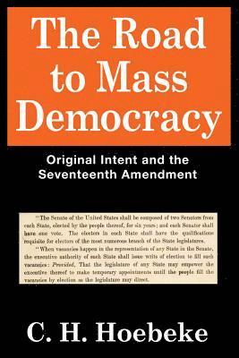 The Road to Mass Democracy 1