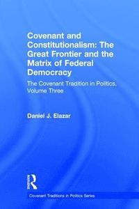 bokomslag Covenant and Constitutionalism