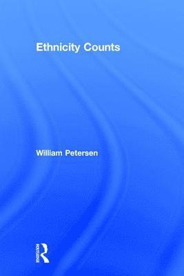 William Petersen - Ethnicity Counts, Inbunden