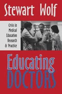 bokomslag Educating Doctors