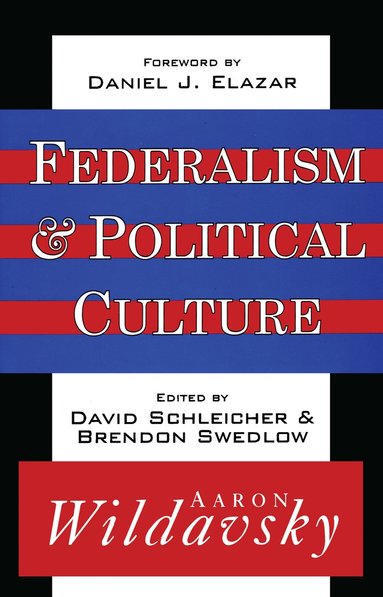 bokomslag Federalism and Political Culture