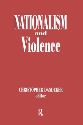 bokomslag Nationalism and Violence