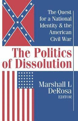 The Politics of Dissolution 1