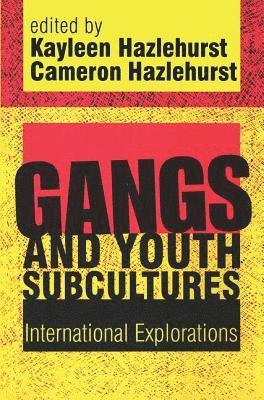 bokomslag Gangs and Youth Subcultures